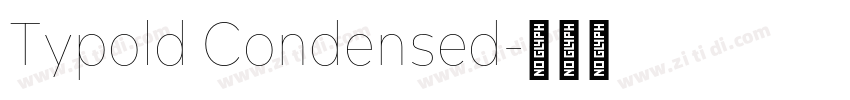 Typold Condensed字体转换